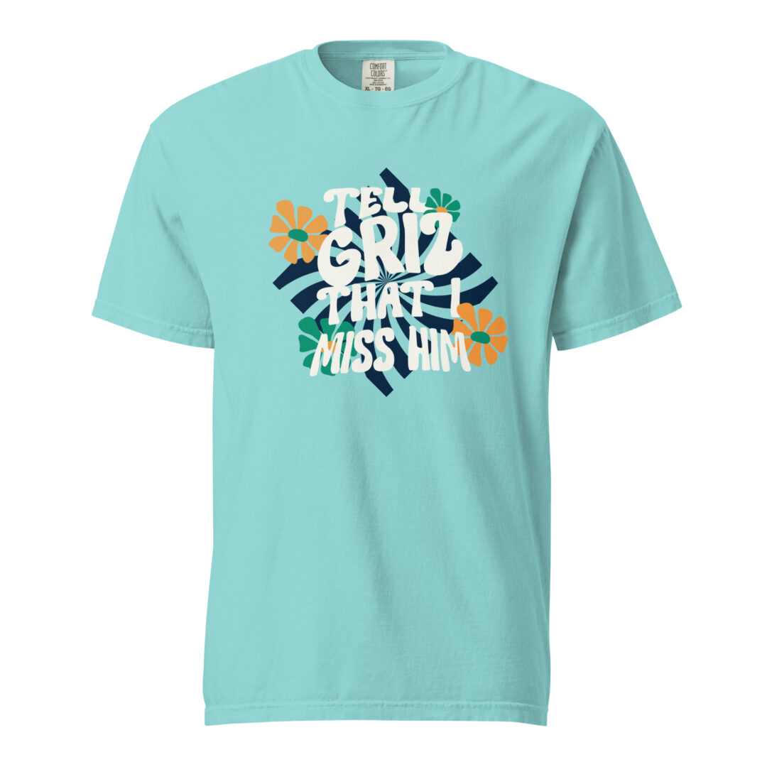 Tell Griz That I Miss Him | Comfort Colors Premium Quality DJ EDM Merch TShirt - Image 19