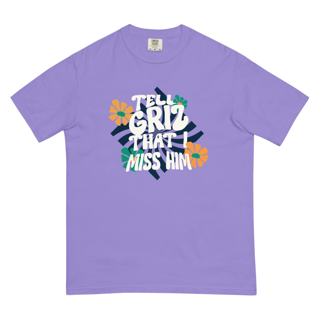 Tell Griz That I Miss Him | Comfort Colors Premium Quality DJ EDM Merch TShirt - Image 22